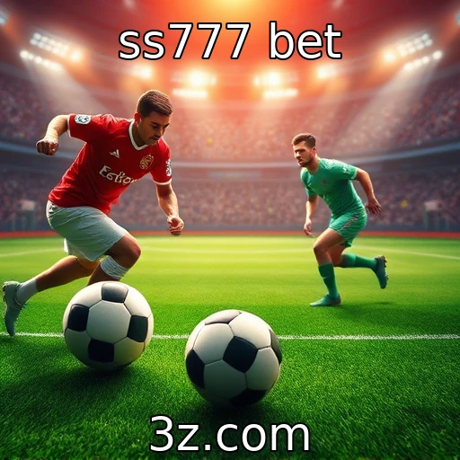 ss777 bet Estratégias infalíveis para apostas em partidas de futebol